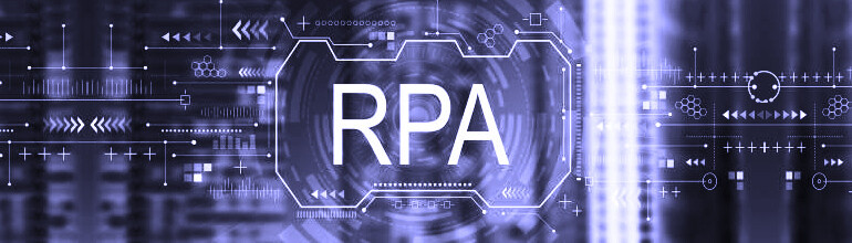 RPA - Robotic Process Automation